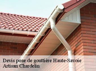 Devis pose de gouttière 74 Haute-Savoie  Artisan Chardelin