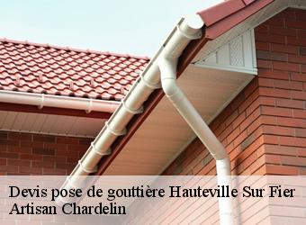 Devis pose de gouttière  hauteville-sur-fier-74150 Artisan Chardelin