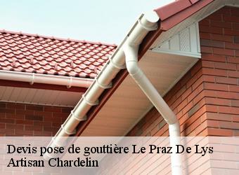 Devis pose de gouttière  le-praz-de-lys-74440 Artisan Chardelin